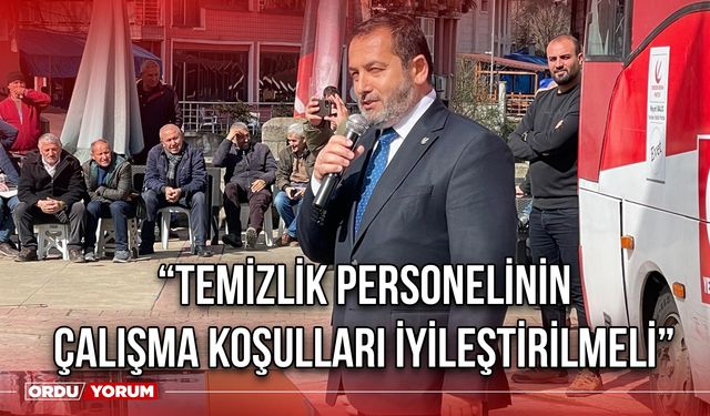 “Temizlik Personelinin Çalışma Koşulları İyileştirilmeli”