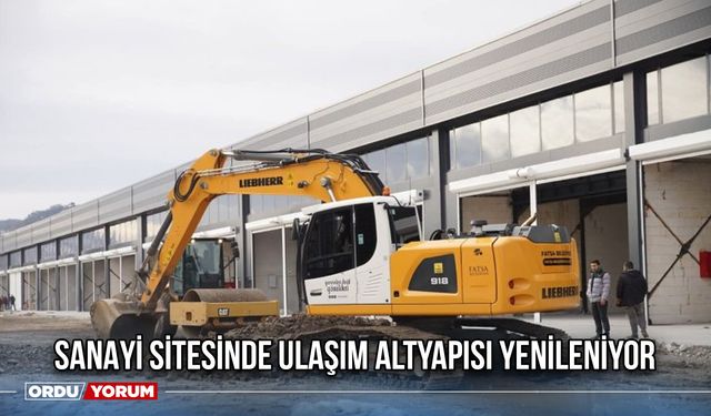 Sanayi Sitesinde Ulaşım Altyapısı Yenileniyor