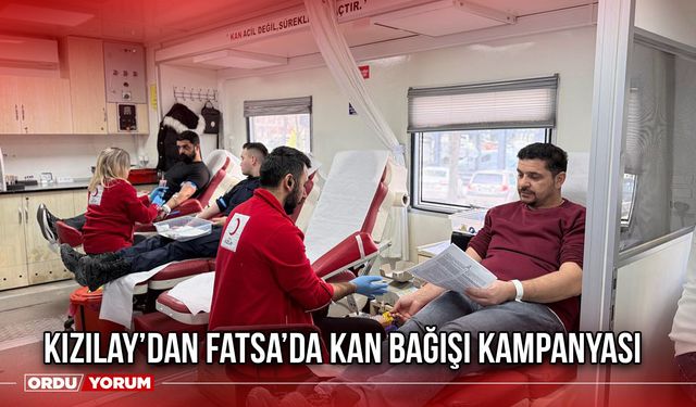 Kızılay’dan Fatsa’da Kan Bağışı Kampanyası