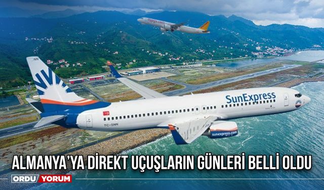 Almanya’ya direkt uçuşların günleri belli oldu