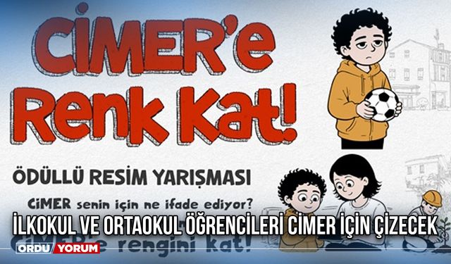 İlkokul ve Ortaokul Öğrencileri CİMER İçin Çizecek