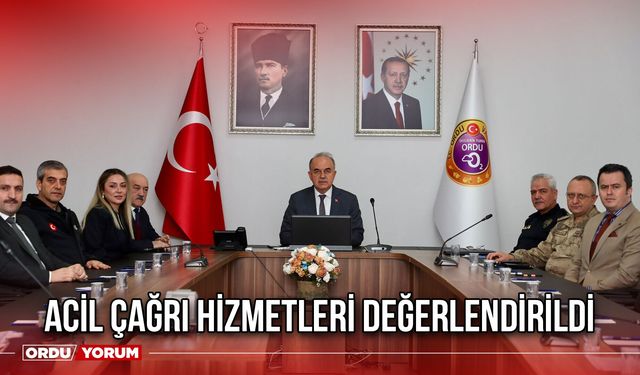 Acil Çağrı Hizmetleri Değerlendirildi