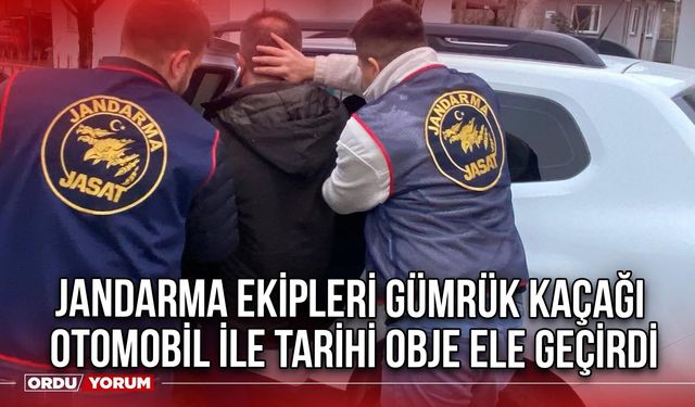 Jandarma ekipleri gümrük kaçağı otomobil ile tarihi obje ele geçirdi
