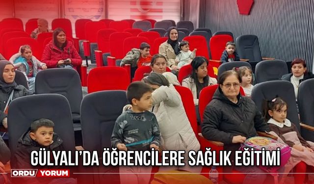 Gülyalı’da Öğrencilere Sağlık Eğitimi