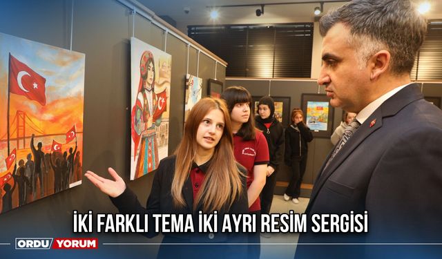 İki Farklı Tema İki Ayrı Resim Sergisi