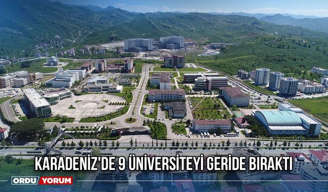 Karadeniz'de 9 Üniversiteyi Geride Bıraktı