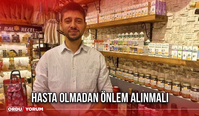 Hasta Olmadan Önlem Alınmalı