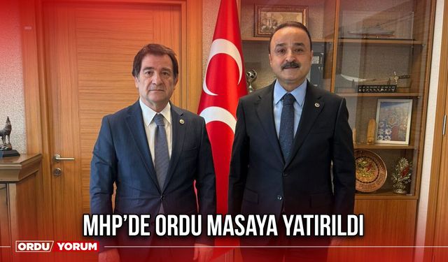 MHP’de Ordu Masaya Yatırıldı