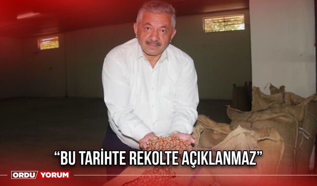 “BU TARİHTE REKOLTE AÇIKLANMAZ”