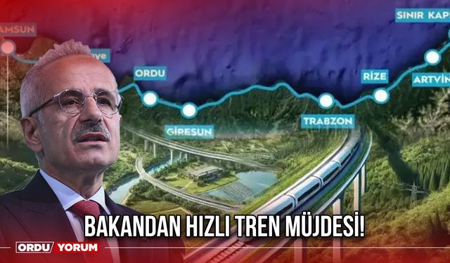 Bakandan Hızlı Tren Müjdesi!