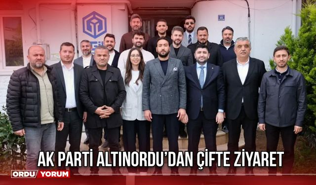 AK Parti Altınordu’dan Çifte Ziyaret