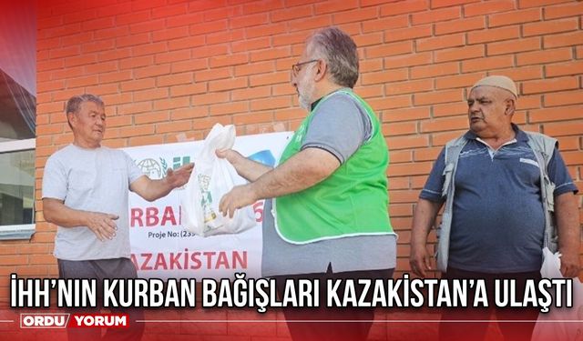 İHH’nın Kurban Bağışları Kazakistan’a Ulaştı