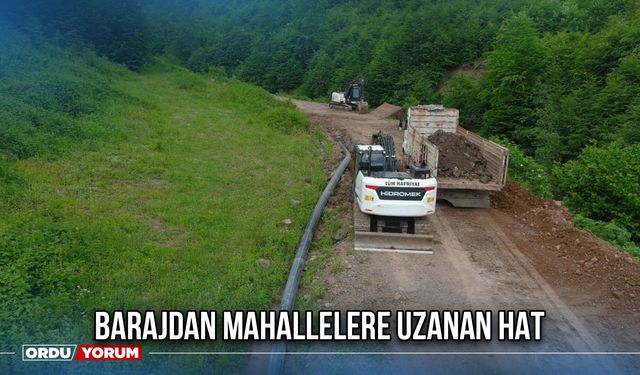 Barajdan Mahallelere Uzanan Hat