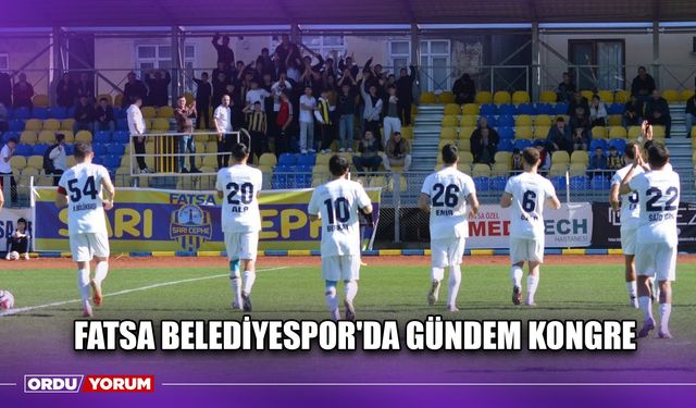 Fatsa Belediyespor’da Gündem Kongre