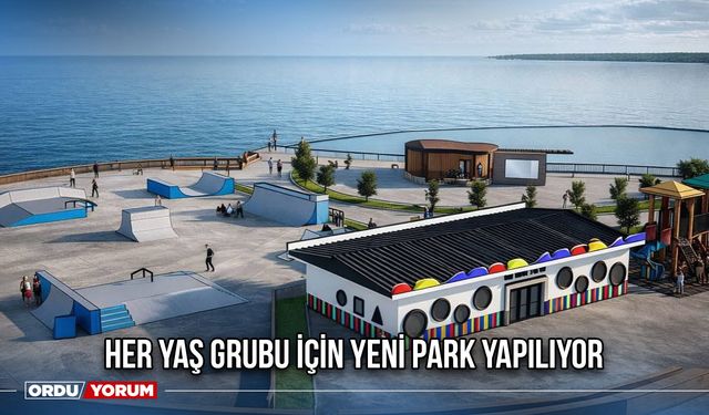 Her Yaş Grubu İçin Yeni Park Yapılıyor