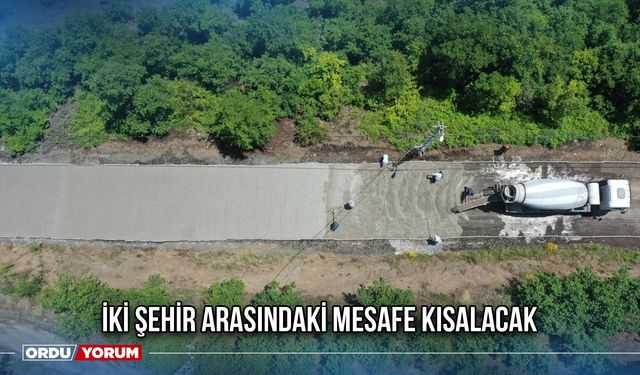 İki şehir Arasındaki Mesafe Kısalacak