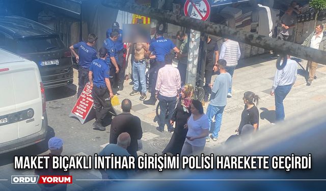 Maket Bıçaklı İntihar Girişimi Polisi Harekete Geçirdi