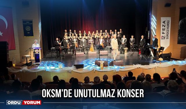 OKSM'de Unutulmaz Konser