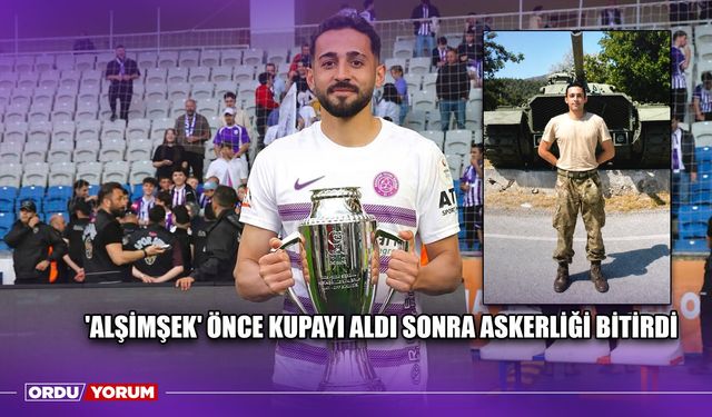'Alşimşek' Önce Kupayı Aldı Sonra Askerliği Bitirdi