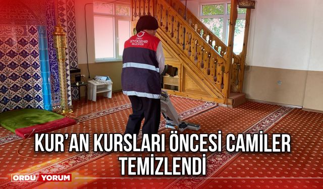 Kur’an Kursları Öncesi Camiler Temizlendi