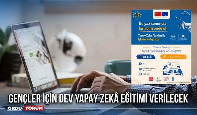 Gençler İçin Dev Yapay Zekâ Eğitimi Verilecek