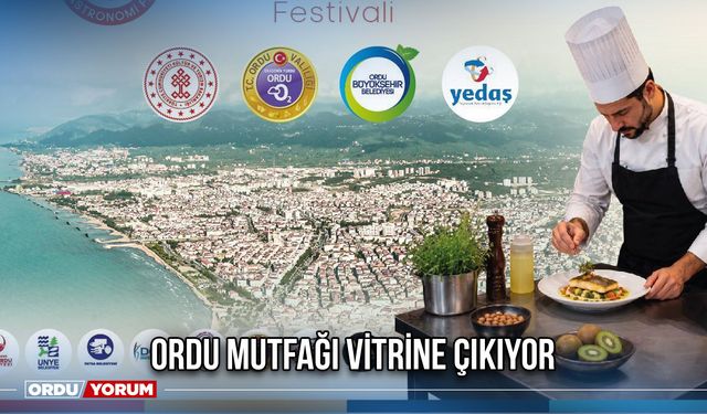 Ordu Mutfağı Vitrine Çıkıyor