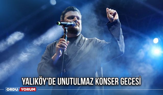 Yalıköy'de Unutulmaz Konser Gecesi