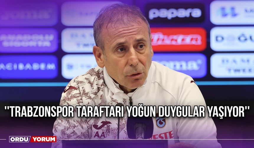 ''Trabzonspor Taraftarı Yoğun Duygular Yaşıyor''
