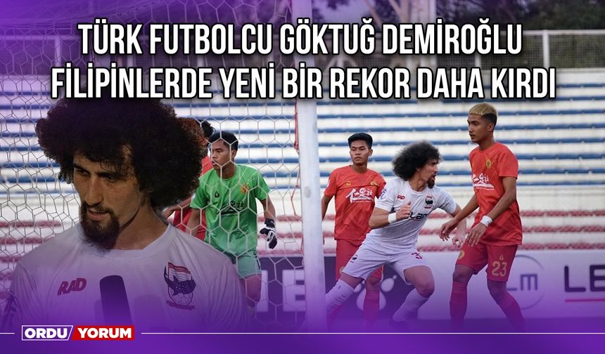 Türk Futbolcu Göktuğ Demiroğlu, Filipinlerde Yeni Bir Rekor Daha Kırdı