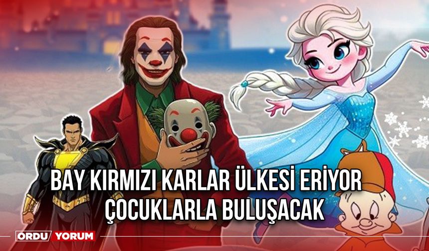 “Bay Kırmızı Karlar Ülkesi Eriyor” Çocuklarla Buluşacak