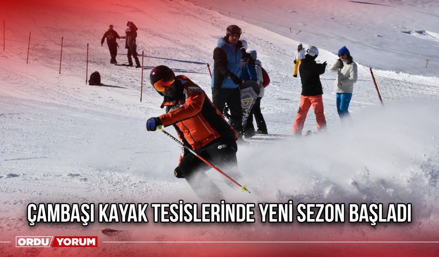 Çambaşı Kayak Tesislerinde Yeni Sezon Başladı