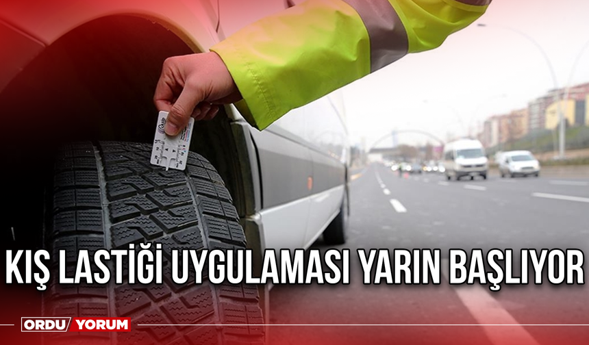 Kış lastiği uygulaması Yarın Başlıyor