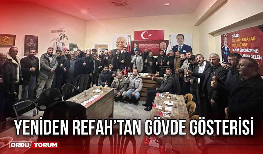 Yeniden Refah’tan Gövde Gösterisi