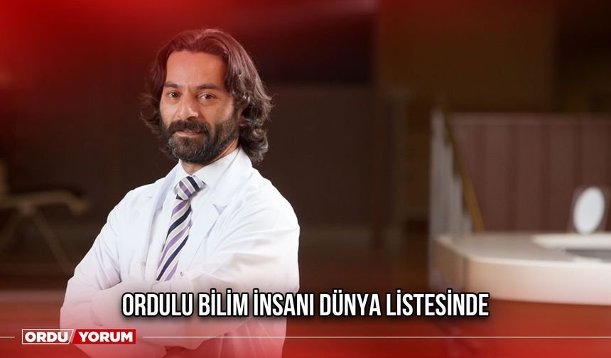 Ordulu Bilim İnsanı Dünya Listesinde