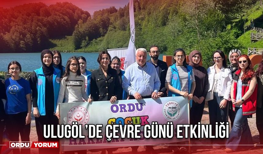 Ulugöl’de Çevre Günü Etkinliği