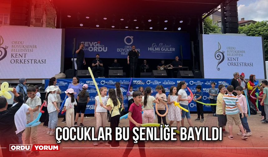 Çocuklar Bu Şenliğe Bayıldı