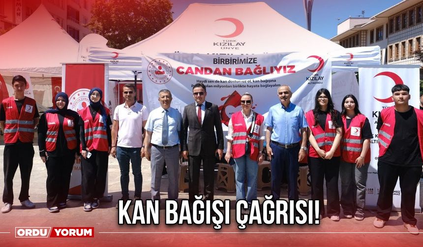 Kan Bağışı Çağrısı!