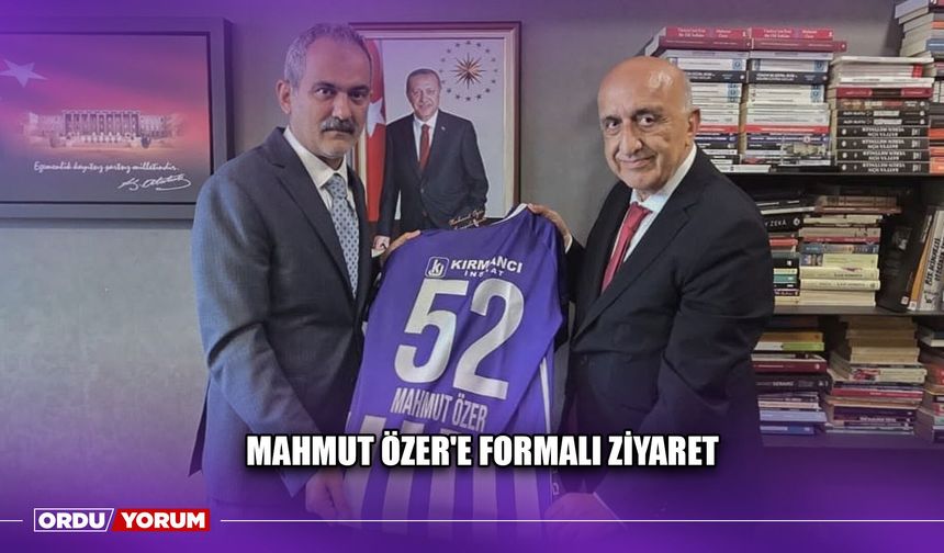 Mahmut Özer'e Formalı Ziyaret