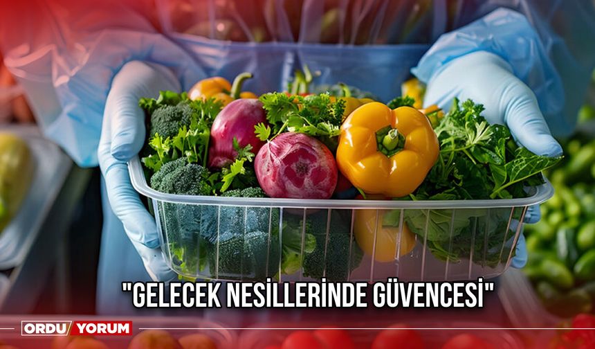 "Gelecek Nesillerinde Güvencesi"