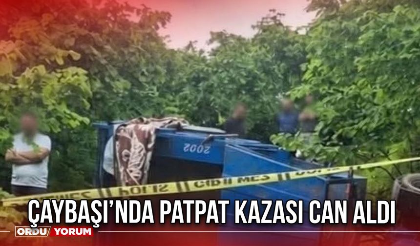 Çaybaşı’nda Patpat Kazası Can Aldı