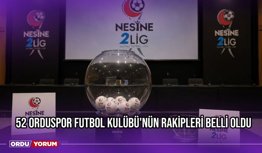 52 Orduspor Futbol Kulübü Zor Gruba Düştü