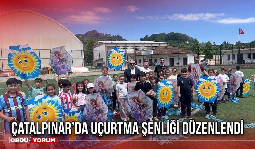 Çatalpınar’da Uçurtma Şenliği Düzenlendi