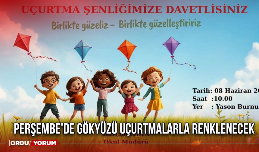 Perşembe'de Gökyüzü Uçurtmalarla Renklenecek
