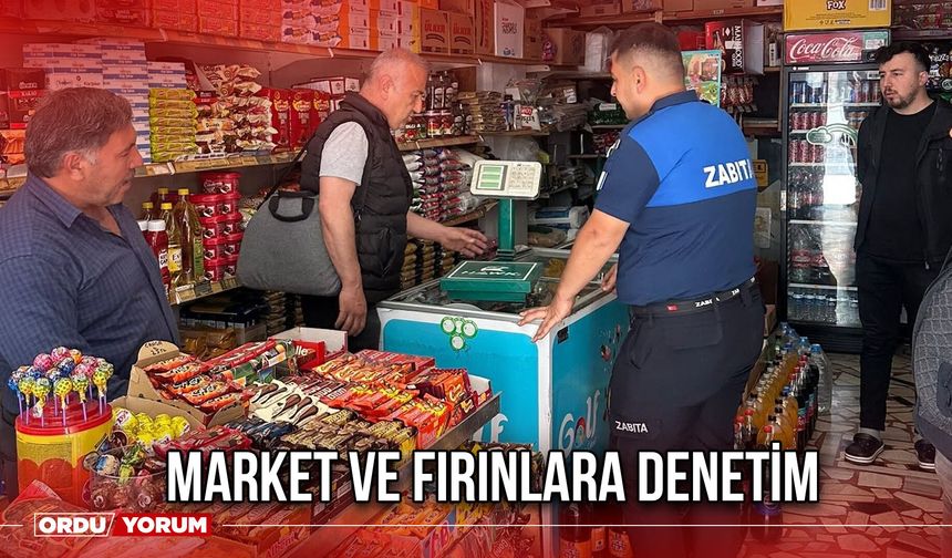 Market Ve Fırınlara Denetim