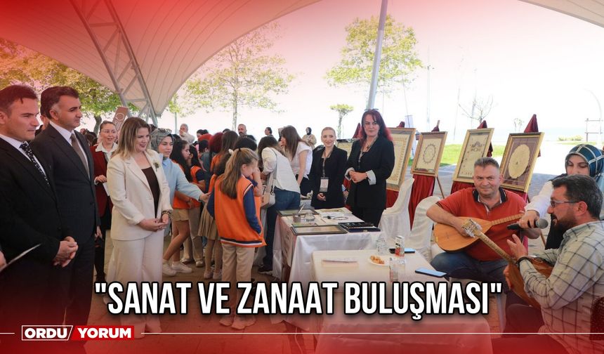 "Sanat ve Zanaat Buluşması"