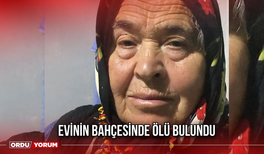Evinin Bahçesinde Ölü Bulundu