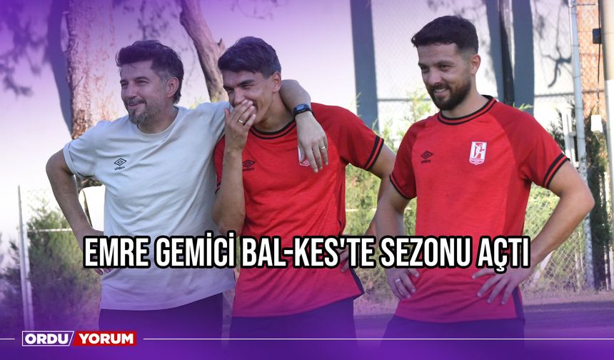 Emre Gemici Bal-Kes'te Sezonu Açtı