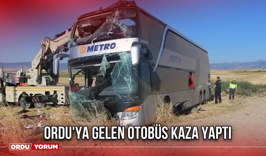 Ordu'ya Gelen Otobüs Kaza Yaptı