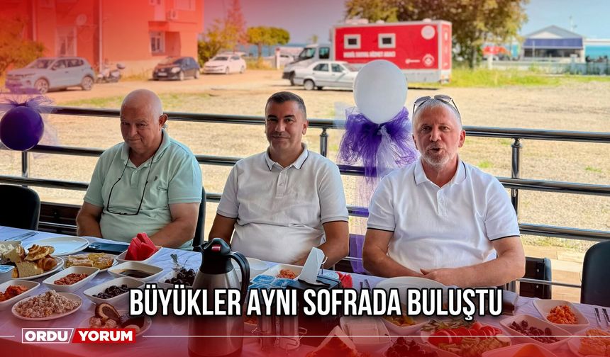 Büyükler Aynı Sofrada Buluştu