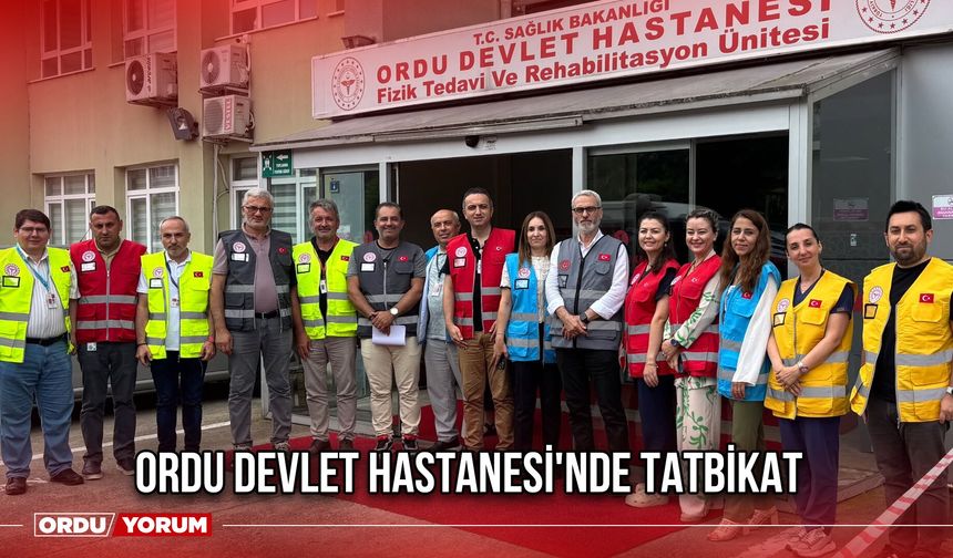 Ordu Devlet Hastanesi'nde Tatbikat